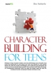 Character Building for Teens